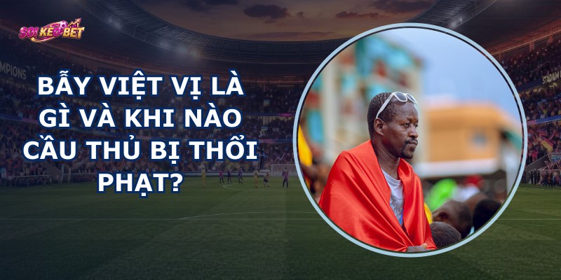 Bẫy Việt Vị