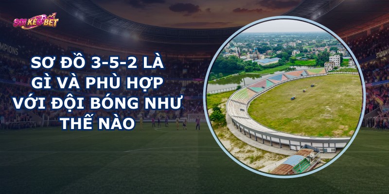 Sơ Đồ 3-5-2
