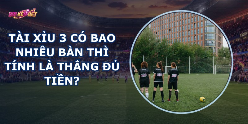 Tài Xỉu 3